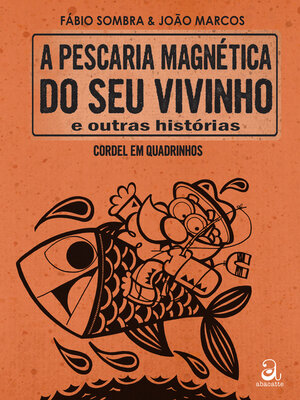 cover image of A pescaria magnética do seu vivinho e outras histórias